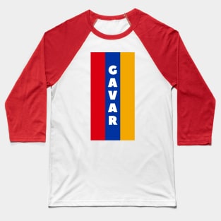 Gavar City in Armenian Flag Vertical Baseball T-Shirt